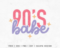FREE 90s babe SVG | Retro SVG Cut File for Cricut, Cameo Silhouette