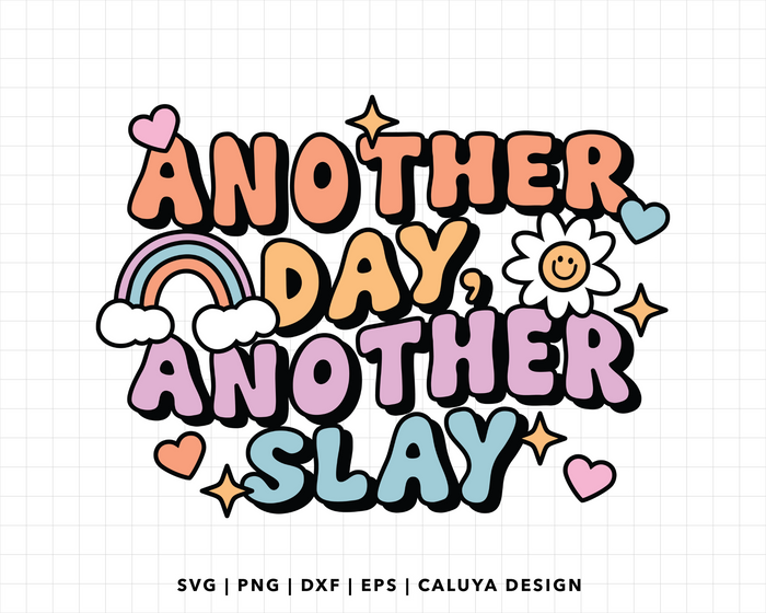 FREE Another Day Another Slay SVG | Retro Quote SVG
