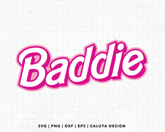 FREE Baddie SVG | Barbie Inspired SVG Cut File for Cricut, Cameo Silhouette | Free SVG Cut File