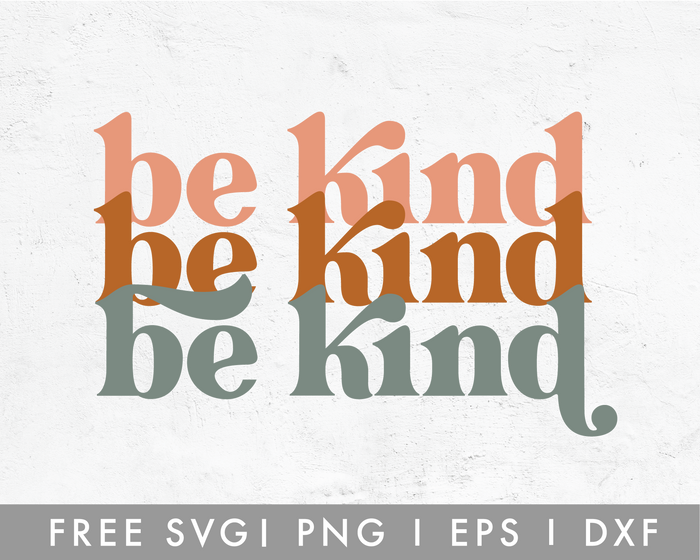 FREE Be Kind Boho SVG