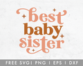 FREE Best Baby Sister SVG