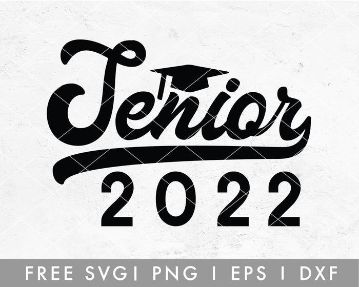FREE Bold Senior 2022 SVG+A6 Cut File for Cricut, Cameo Silhouette | Free SVG Cut File
