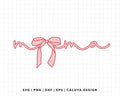 FREE Coquette Bow Mama SVG | Trendy Mama SVG