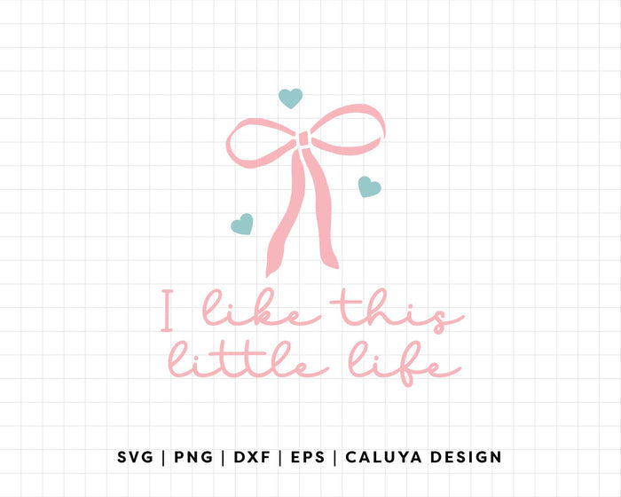 FREE Coquette Bow SVG | I Like This Little Life SVG
