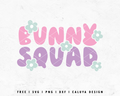 FREE Easter SVG | Bunny Squad SVG Cut File for Cricut, Cameo Silhouette | Free SVG Cut File
