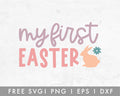 FREE Easter SVG | My First Easter SVG Cut File for Cricut, Cameo Silhouette | Free SVG Cut File