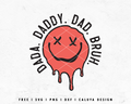 FREE Father's Day SVG | Dada. Dad. Daddy. Bruh SVG Cut File for Cricut, Cameo Silhouette | Free SVG Cut File