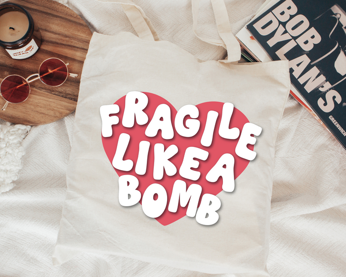 FREE Fragile Like A Bomb | Funny Mental Health SVG