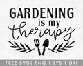FREE Garden SVG | Gardening Is My Therapy Cut File for Cricut, Cameo Silhouette | Free SVG Cut File