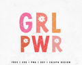 FREE Girl Power SVG | Girl Boss SVG