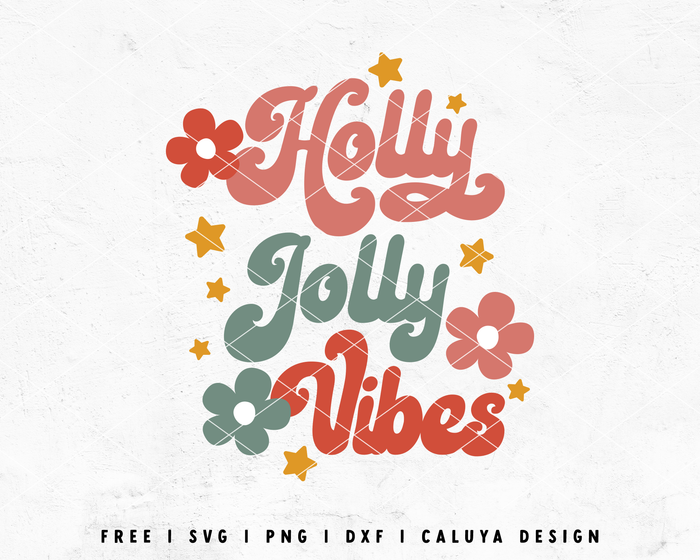 FREE Holly Jolly Vibes SVG | Retro Christmas SVG
