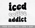 FREE Iced Coffee Addict SVG