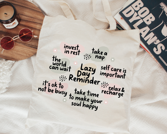 FREE Lazy Day Reminder SVG | Self Care Affirmation SVG