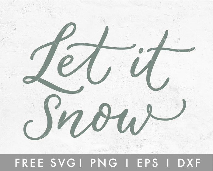 FREE Let It Snow SVG