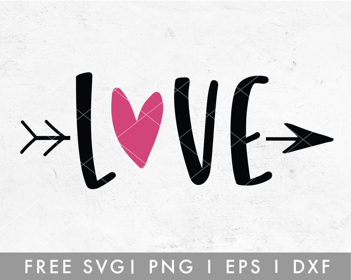 Love with Arrow SVG Cut File for Cricut, Cameo Silhouette | Free SVG Valentine's Day
