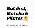FREE Matcha & Pilates SVG | Fitness SVG for Cricut DIY Project