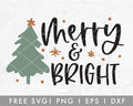 FREE Merry and Bright SVG