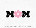 FREE Mom Flower SVG | Retro Groovy Mom SVG Cut File for Cricut, Cameo Silhouette | Free SVG Cut File