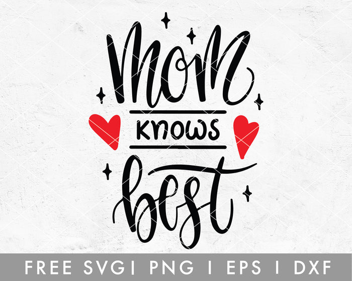 FREE Mom Knows Best SVG Cut File for Cricut, Cameo Silhouette | Free SVG Cut File