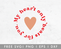 FREE My Heart Only Beats For You SVG