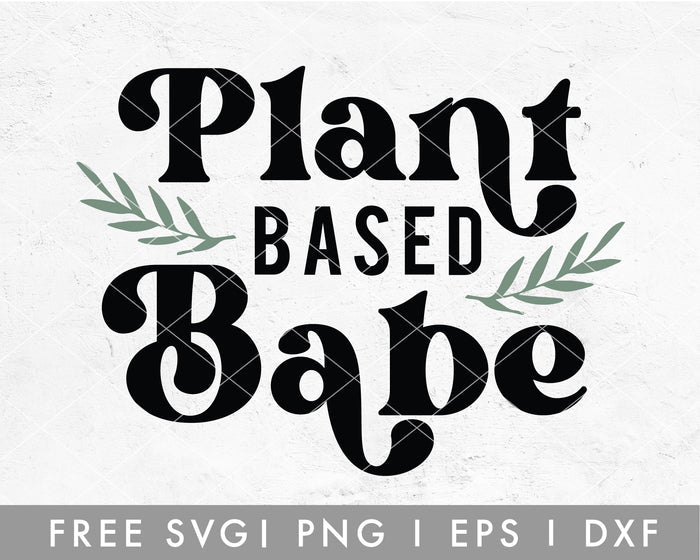FREE Plant Babe SVG