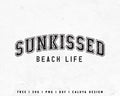 FREE Sunkissed SVG | Summer SVG