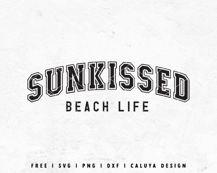 FREE Sunkissed SVG | Summer SVG
