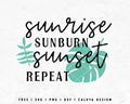 FREE Sunrise SVG | Summer Quote SVG Cut File for Cricut, Cameo Silhouette | Free SVG Cut File