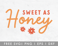 FREE Sweet As Honey SVG