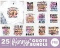 Funny Quote PNG Bundle