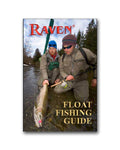 Cover of the Raven Float Fishing Guide Book showing two men in fishing gear holding a large fish in a river with forest background, illustrating expert fishing technique.